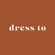 Dress to