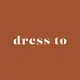Dress to